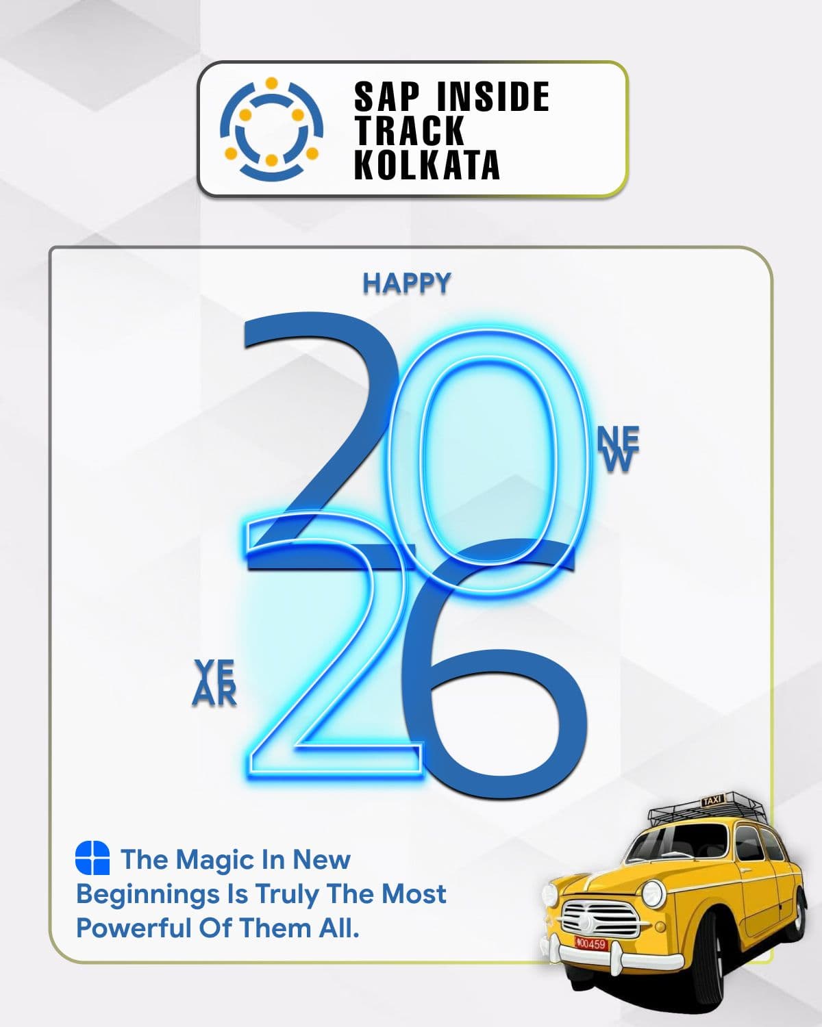 SAP Inside Track Kolkata Happy New Year 2026 social post, neon blue typography and yellow Kolkata taxi illustration.